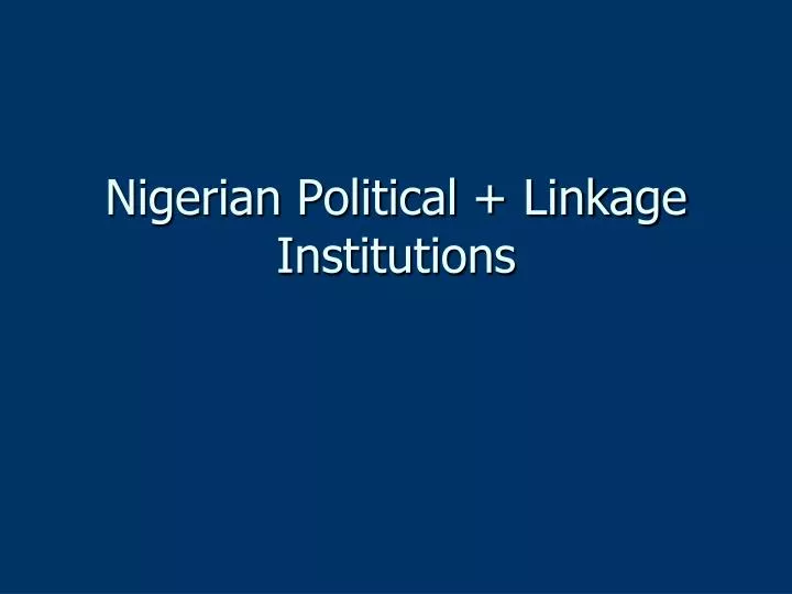linkage institutions