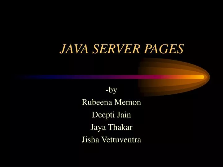 PPT - JAVA SERVER PAGES PowerPoint Presentation, free download - ID:5104846