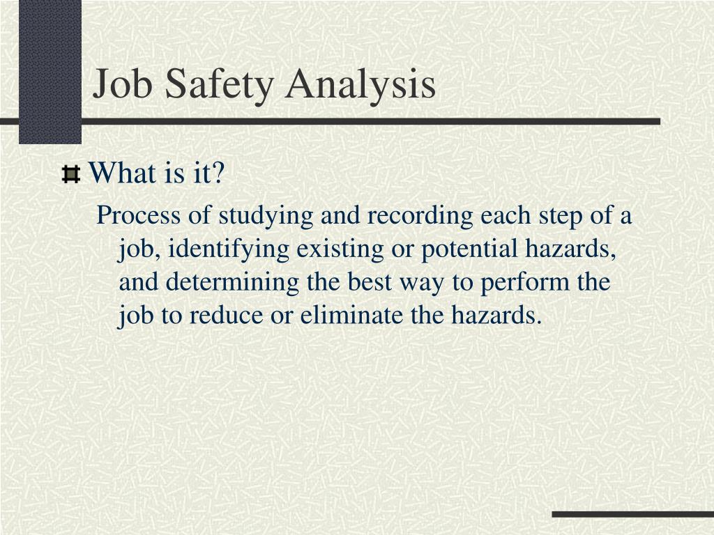 Ppt Job Safety Hazard Analysis Powerpoint Presentation Free