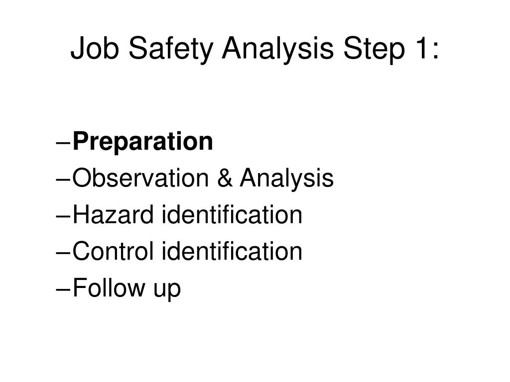 What is the meaning of job safety analysis
