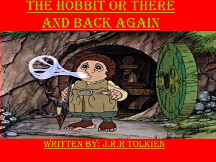 the hobbit or there and back again n.
