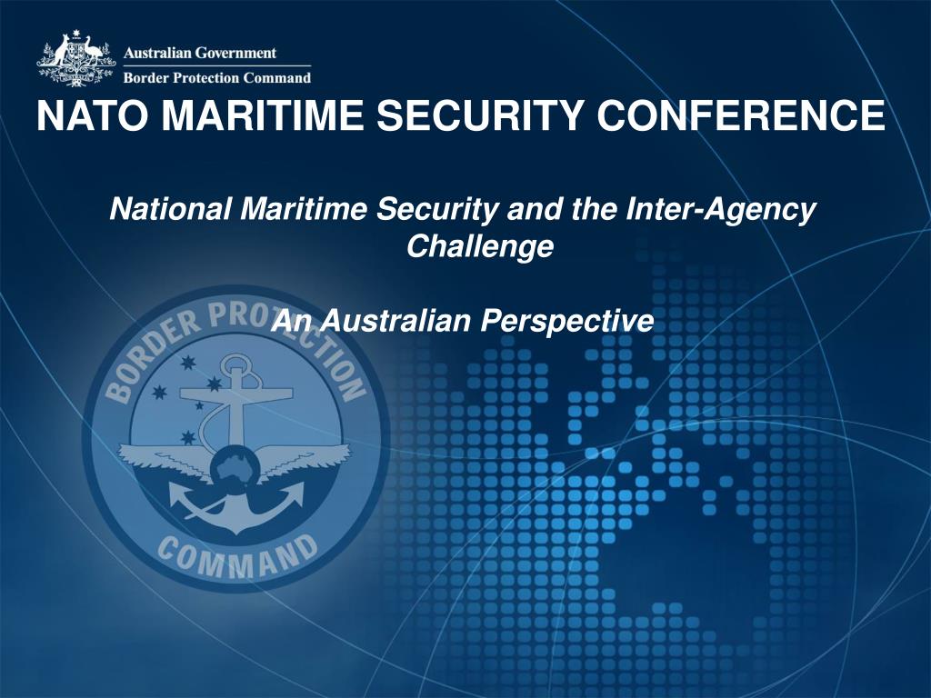 PPT NATO MARITIME SECURITY CONFERENCE National Maritime Security and