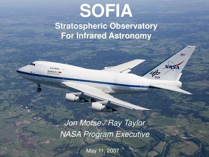 Ppt Sofia Stratospheric Observatory For Infrared Astronomy Powerpoint Presentation Id 5118043