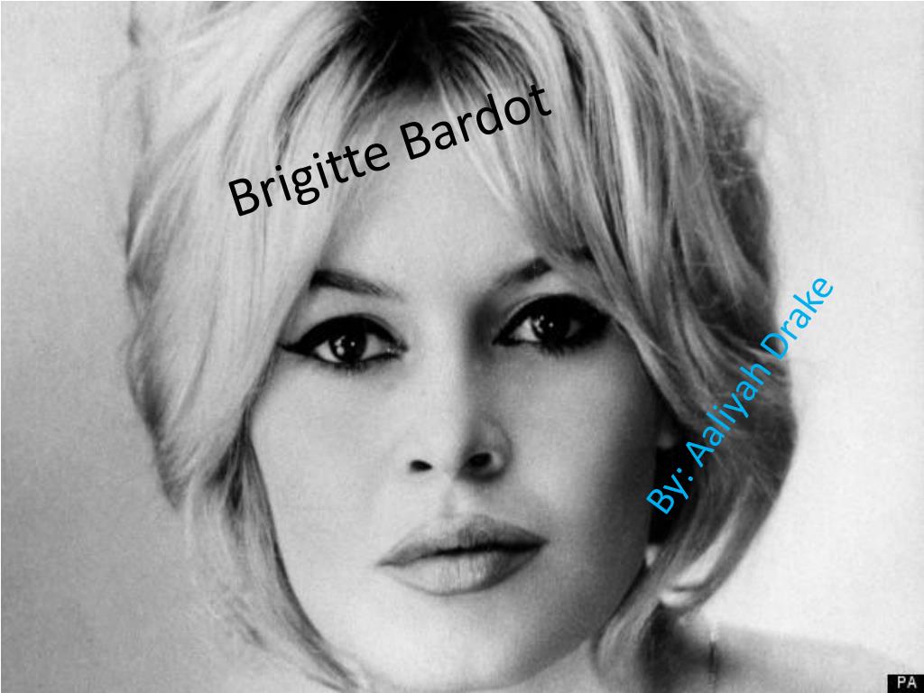 Ppt Brigitte Bardot Powerpoint Presentation Free Download Id Images, Photos, Reviews