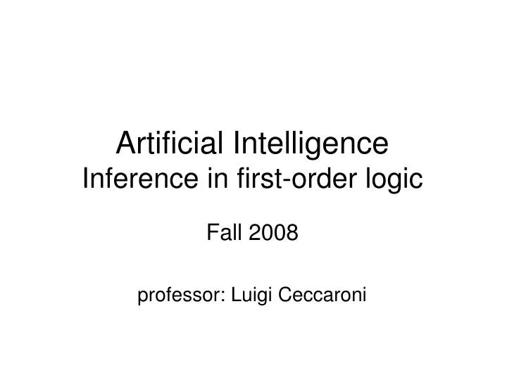 PPT - Artificial Intelligence Inference in first-order logic PowerPoint ...
