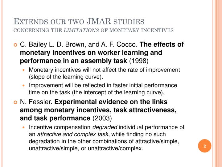 the effects of monetary incentives on Model to analyze the effects of monetary incentives on the average quality of politicians moreover, because the citizen-candidate model focuses only on political entry, we summarize the use of po. the effects of monetary incentives on Model to analyze the effects of monetary incentives on the average quality of politicians moreover, because the citizen-candidate model focuses only on political entry, we summarize the use of po.