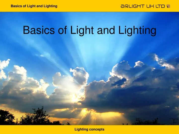 PPT - Basics of Light and Lighting PowerPoint Presentation, free ...
