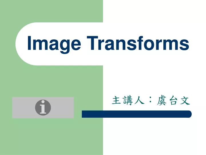 image transforms n.