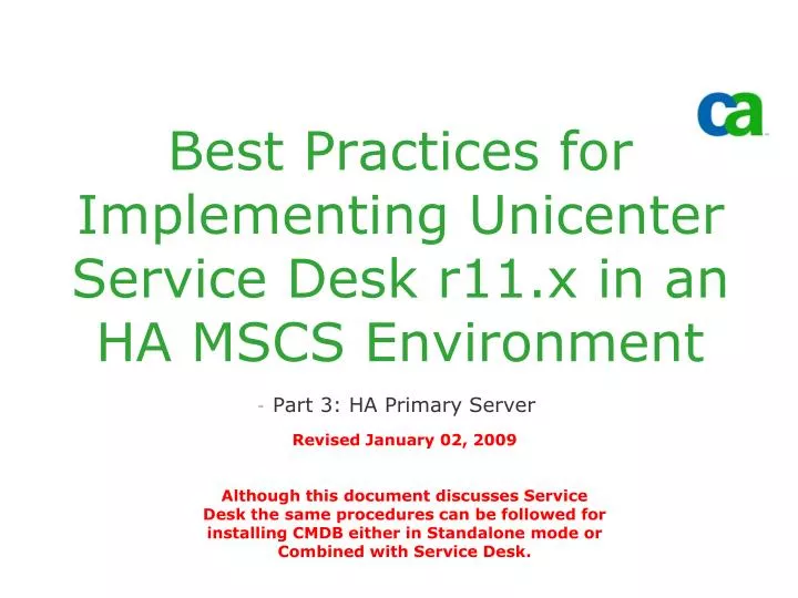 Ppt Best Practices For Implementing Unicenter Service Desk R11 X