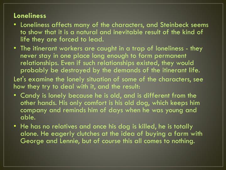 of mice and men isolation Need help on themes in john steinbeck's of mice and men check out our thorough thematic analysis from the creators of sparknotes. of mice and men isolation Need help on themes in john steinbeck's of mice and men check out our thorough thematic analysis from the creators of sparknotes.