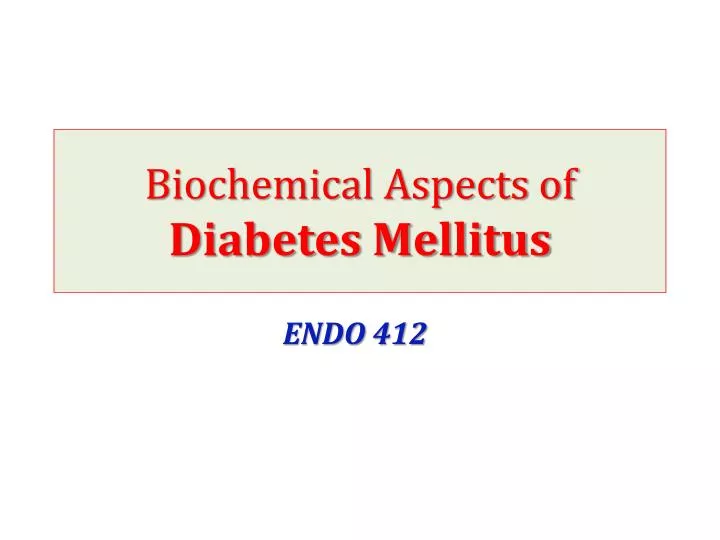 diabetes mellitus investigations ppt