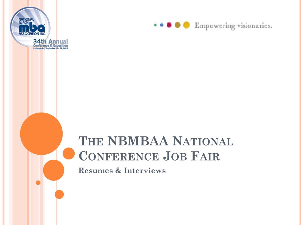 PPT The NBMBAA National Conference Job Fair PowerPoint Presentation