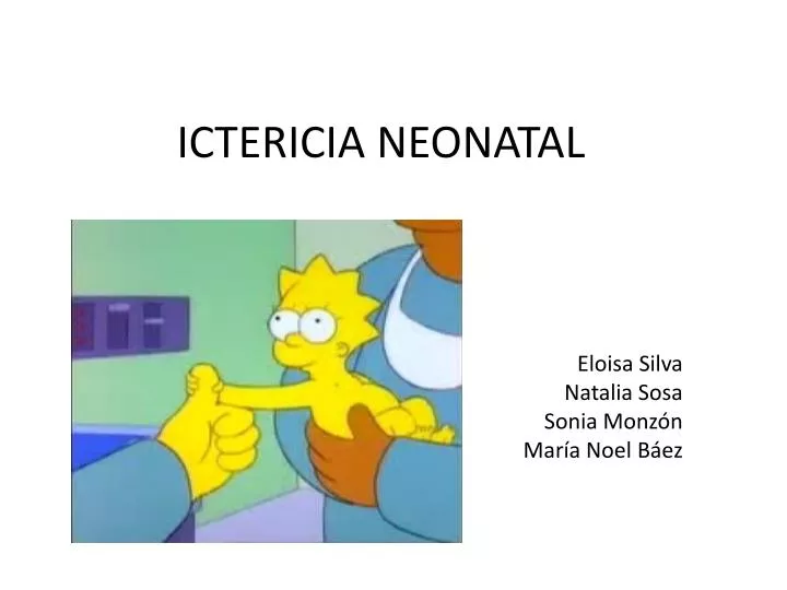 PPT - ICTERICIA NEONATAL PowerPoint Presentation, free download - ID:5131241