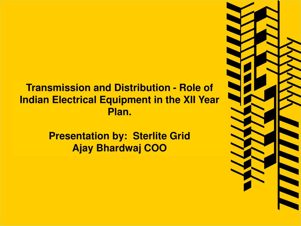 PPT Transmission and Distribution Role of Indian Electrical