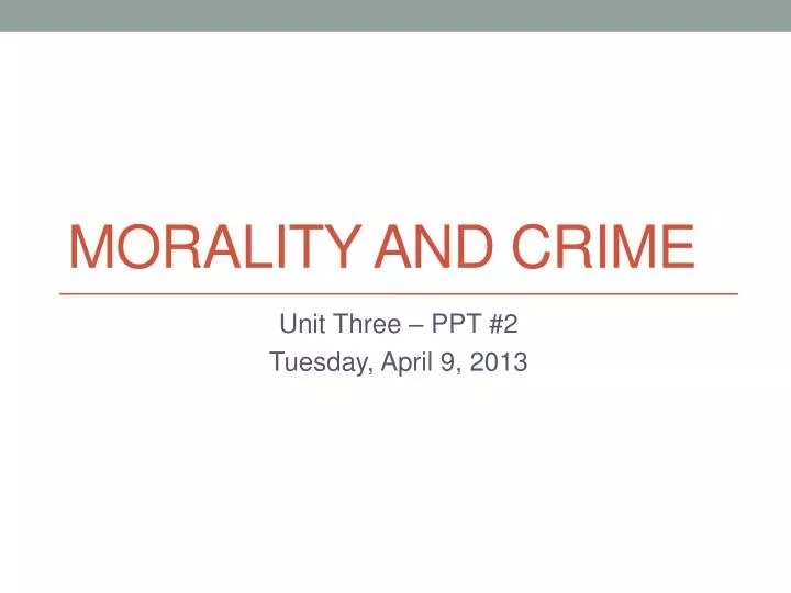 morality and crime morality and crime