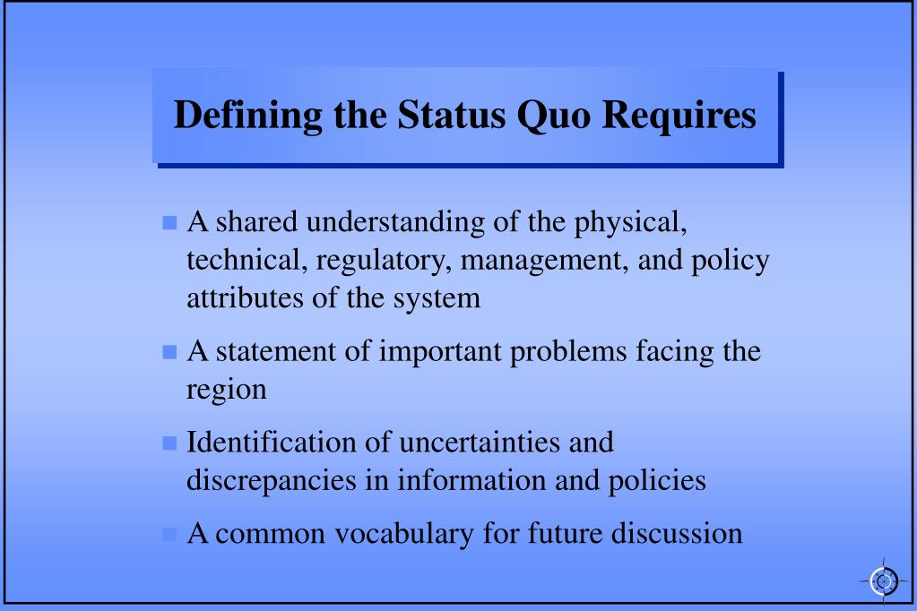 status quo essay definition