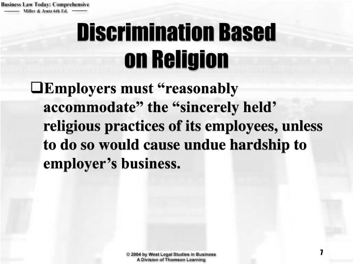 what causes religious discrimination Religious discrimination , my blackness will cause prejudicesness against me, my blackness will make it harder for me to get a job, . what causes religious discrimination Religious discrimination , my blackness will cause prejudicesness against me, my blackness will make it harder for me to get a job, .