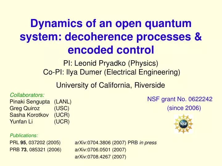 PPT Dynamics of an open quantum system decoherence processes & encoded control PowerPoint