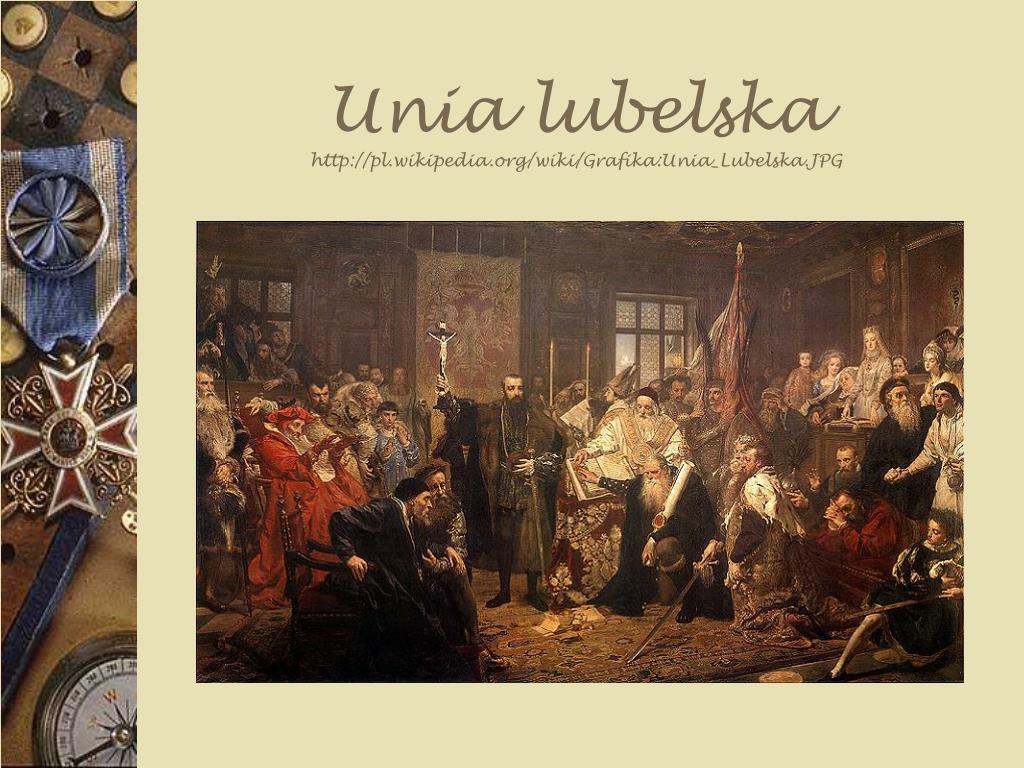 Unia Lubelska Przyczyny I Skutki PPT - Historyzm w malarstwie polskim XIX wieku PowerPoint Presentation