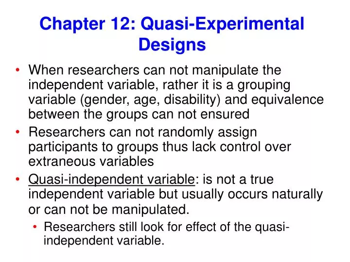 PPT Chapter 12 Quasi Experimental Designs PowerPoint Presentation 