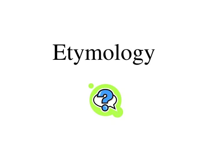 etymology n.