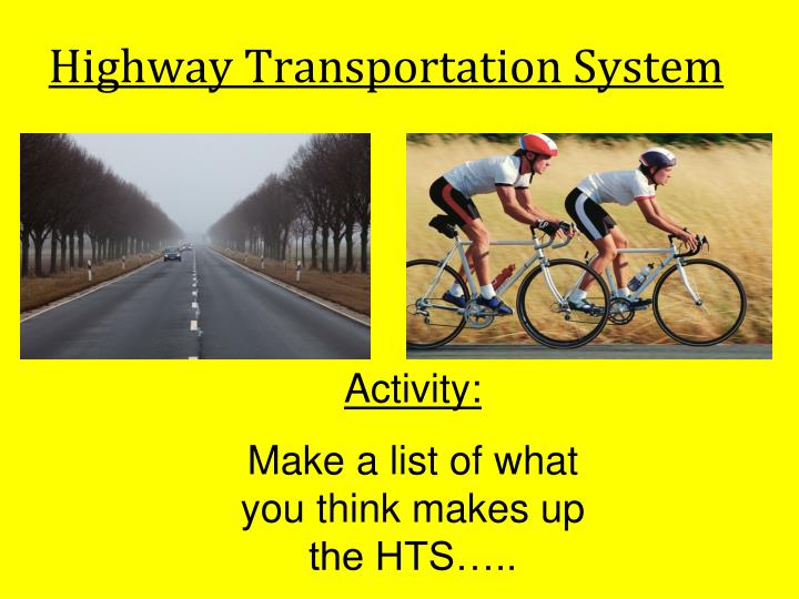 PPT Highway Transportation System And The I P D E Process 