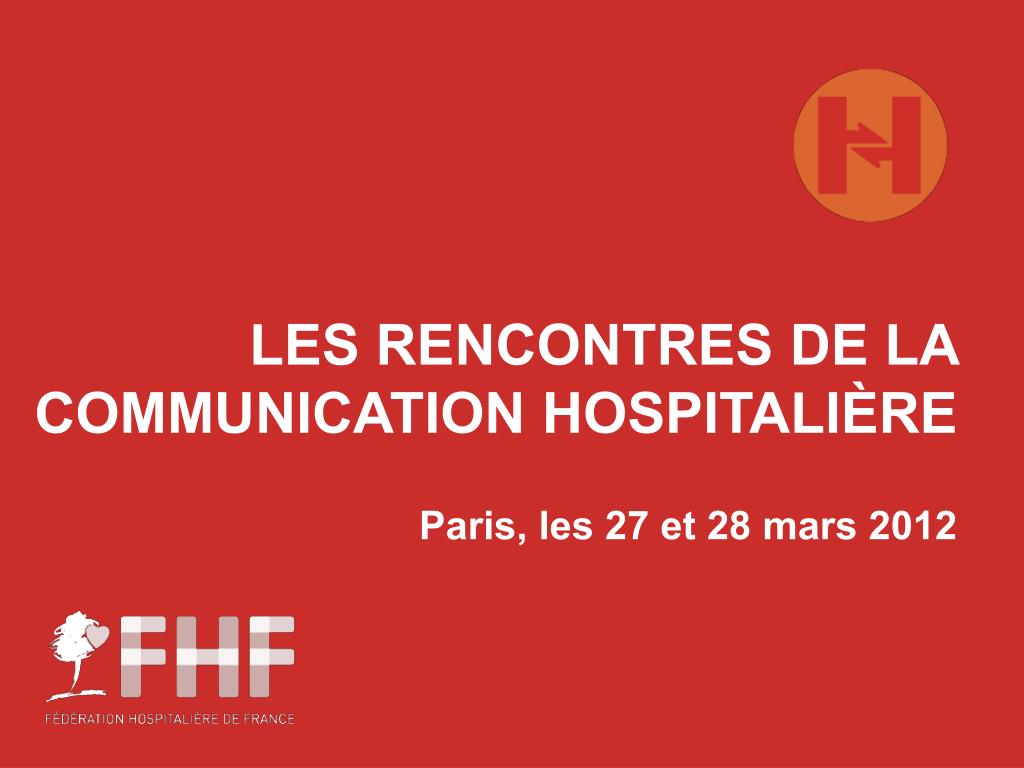 rencontres communication hospitalière 2012