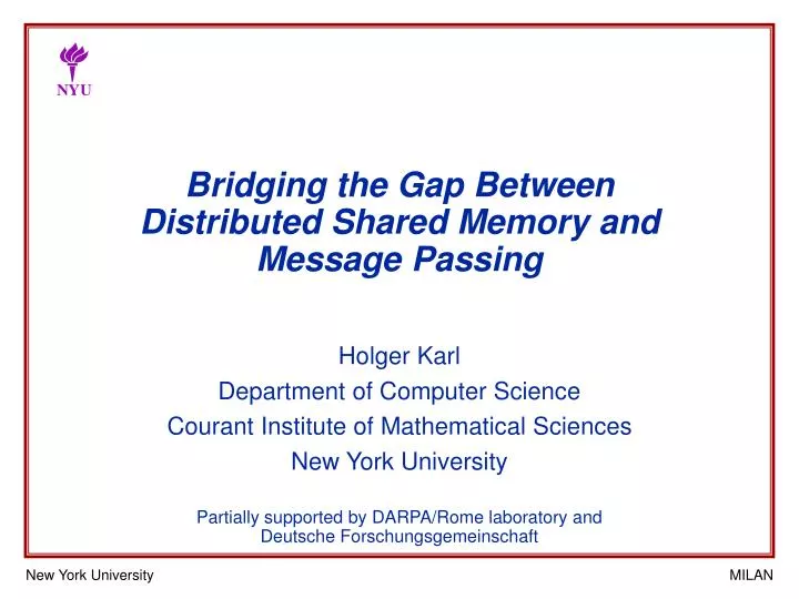 PPT - Bridging the Gap Between Distributed Shared Memory and Message Passing PowerPoint 