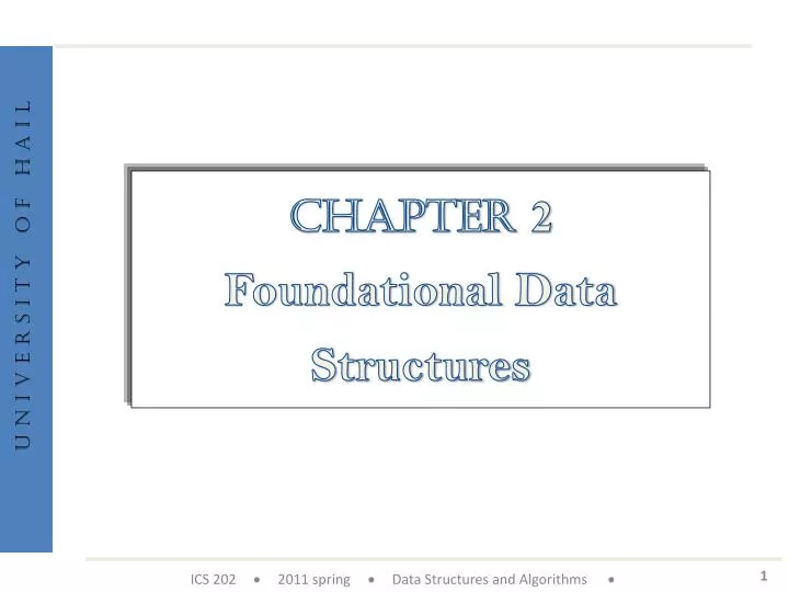 PPT - Chapter 2 Foundational Data Structures PowerPoint Presentation ...