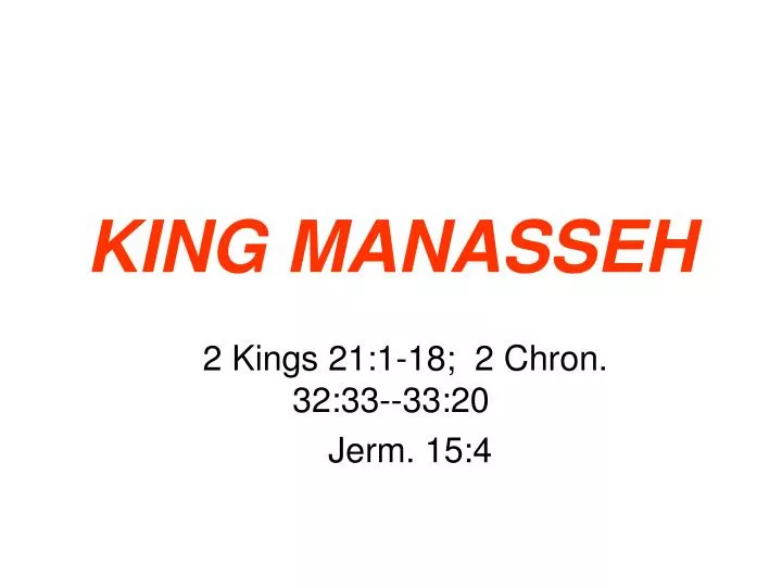 king manasseh n.
