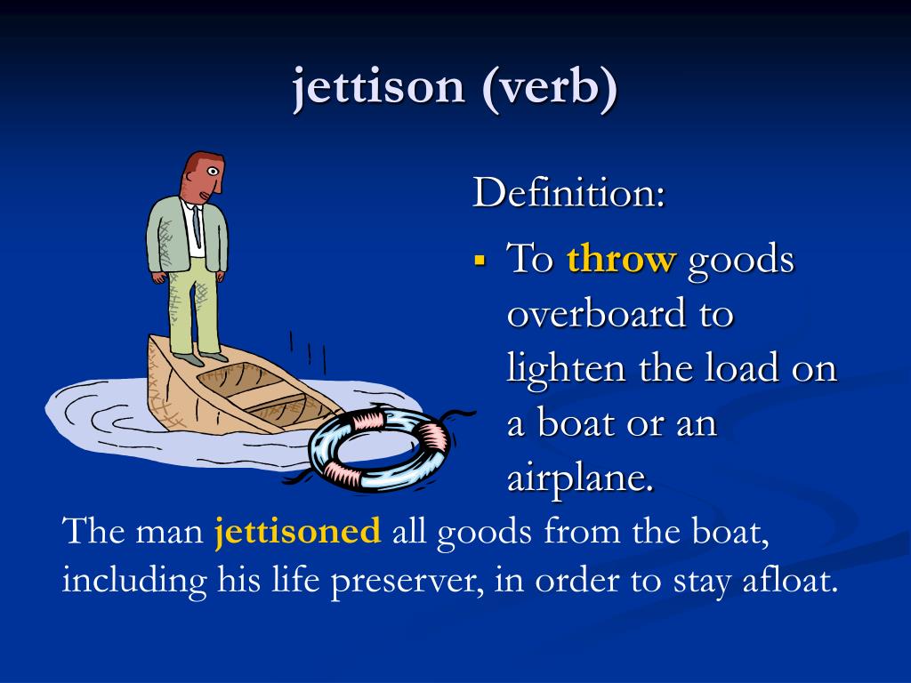 Feeling throwing. Lighten the load предложения. Lighten the load идиома. Jettison. Smash verb Definition.