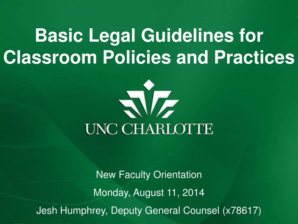 PPT - Basic Legal Guidelines for Classroom Policies and Practices ...