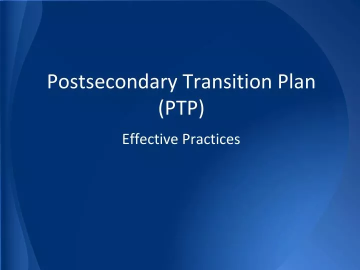 postsecondary transition plan ptp n.