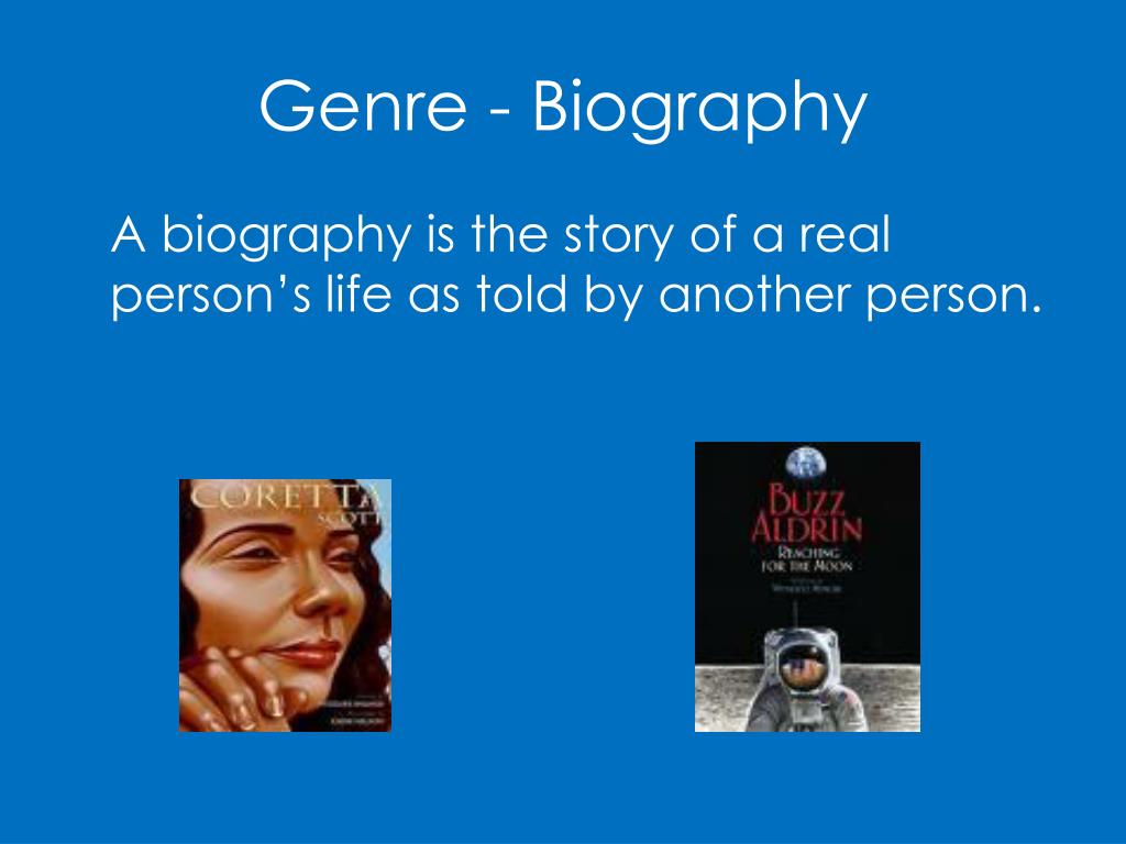 example of biography genre