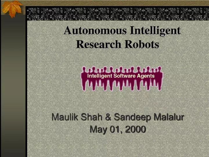 autonomous intelligent research robots n.