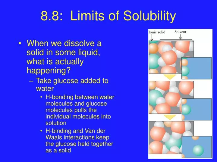 PPT - 8.8: Limits of Solubility PowerPoint Presentation, free download ...