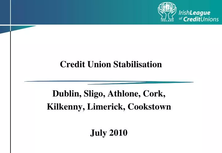 credit union stabilisation n.