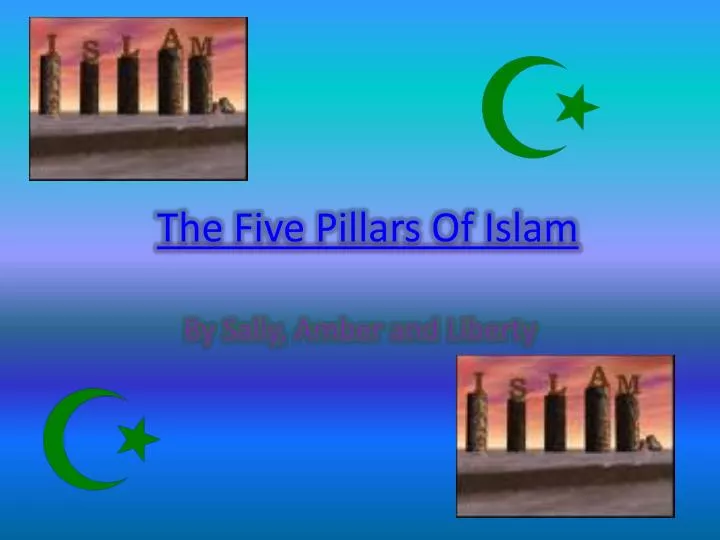 PPT The Five Pillars Of Islam PowerPoint Presentation Free Download 