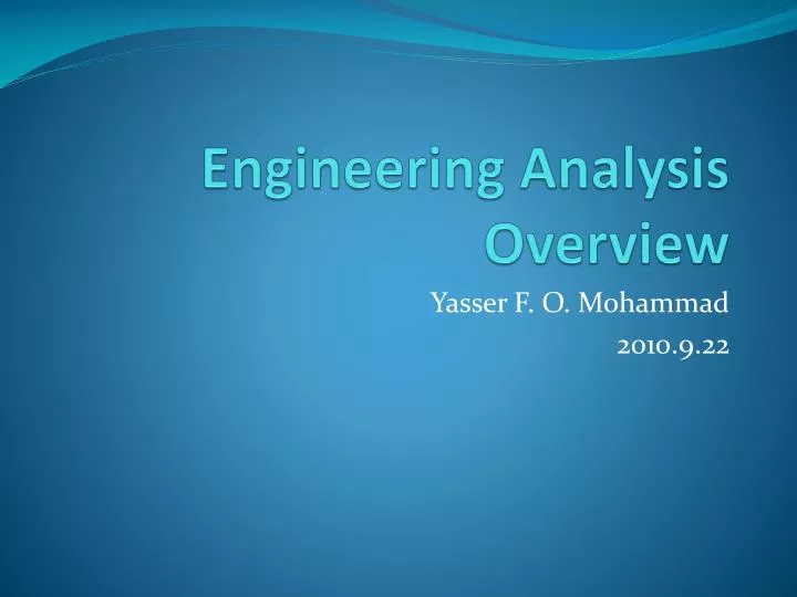 PPT Engineering Analysis Overview PowerPoint Presentation, free