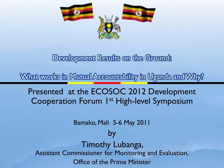 development results on the ground what works in mutual accountability in uganda and why n.