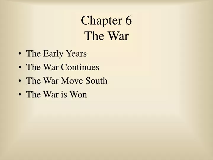 chapter 6 the war n.