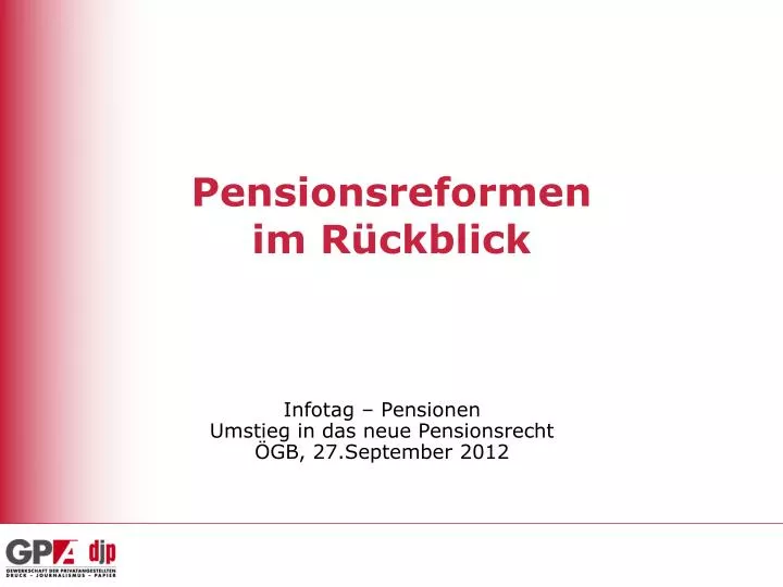 PPT - Pensionsreformen Im Rückblick PowerPoint Presentation, Free ...