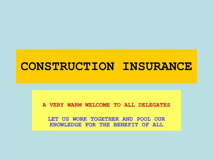 construction insurance n.