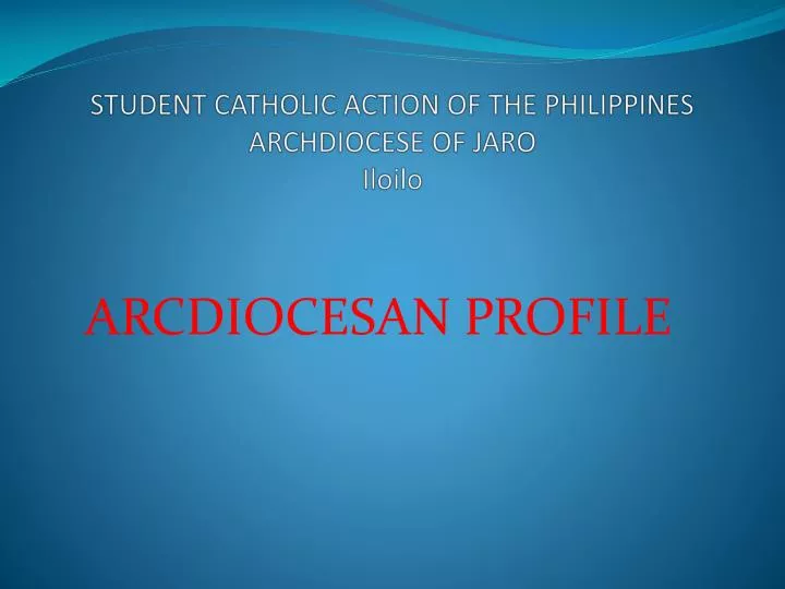 student catholic action of the philippines archdiocese of jaro iloilo n.