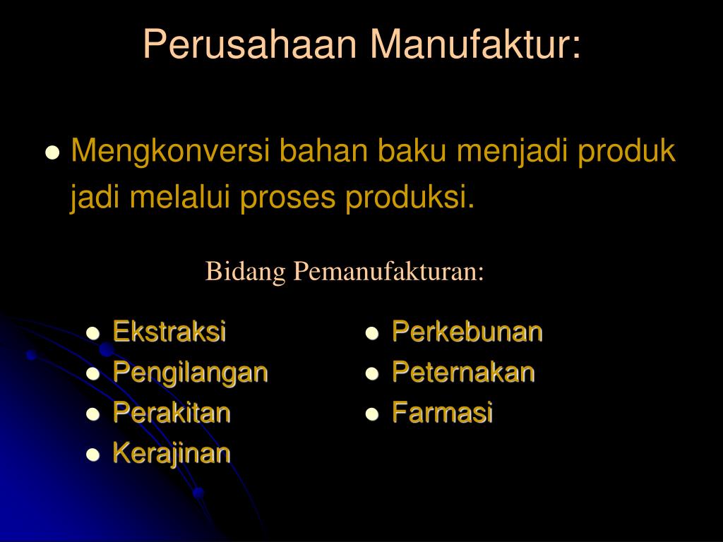 PPT Akuntansi Untuk Perusahaan manufaktur PowerPoint 