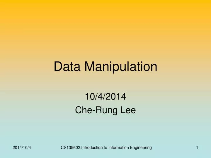 Ppt data manipulation powerpoint presentation free download id 5165497