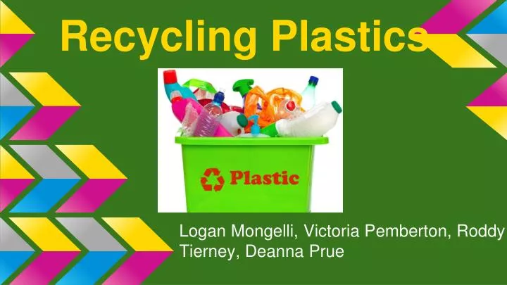 PPT - Recycling Plastics PowerPoint Presentation, Free Download - ID ...