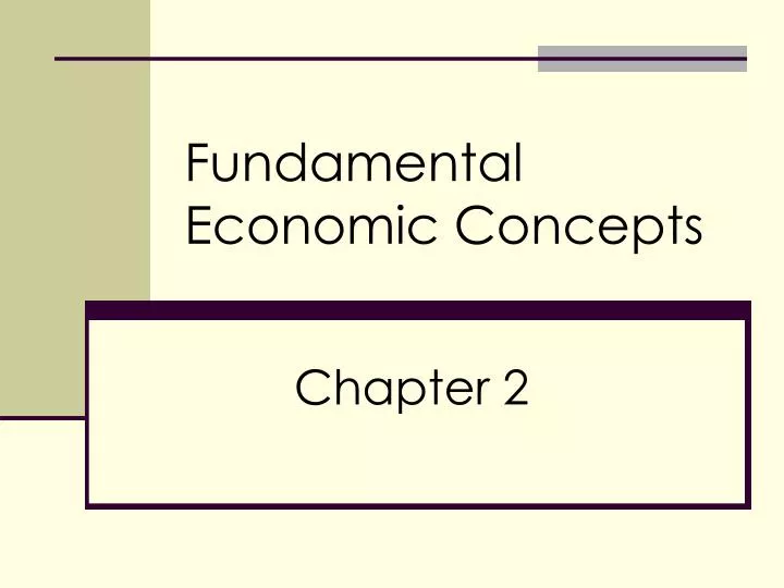 fundamental economic concepts n.