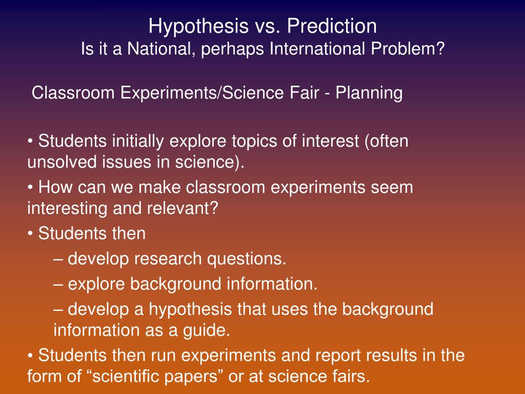 develop a hypothesis or prediction brainly