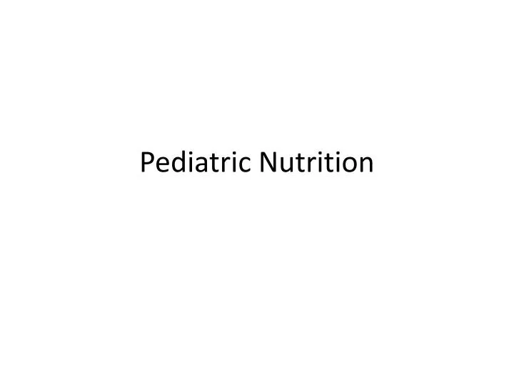 pediatric nutrition n.